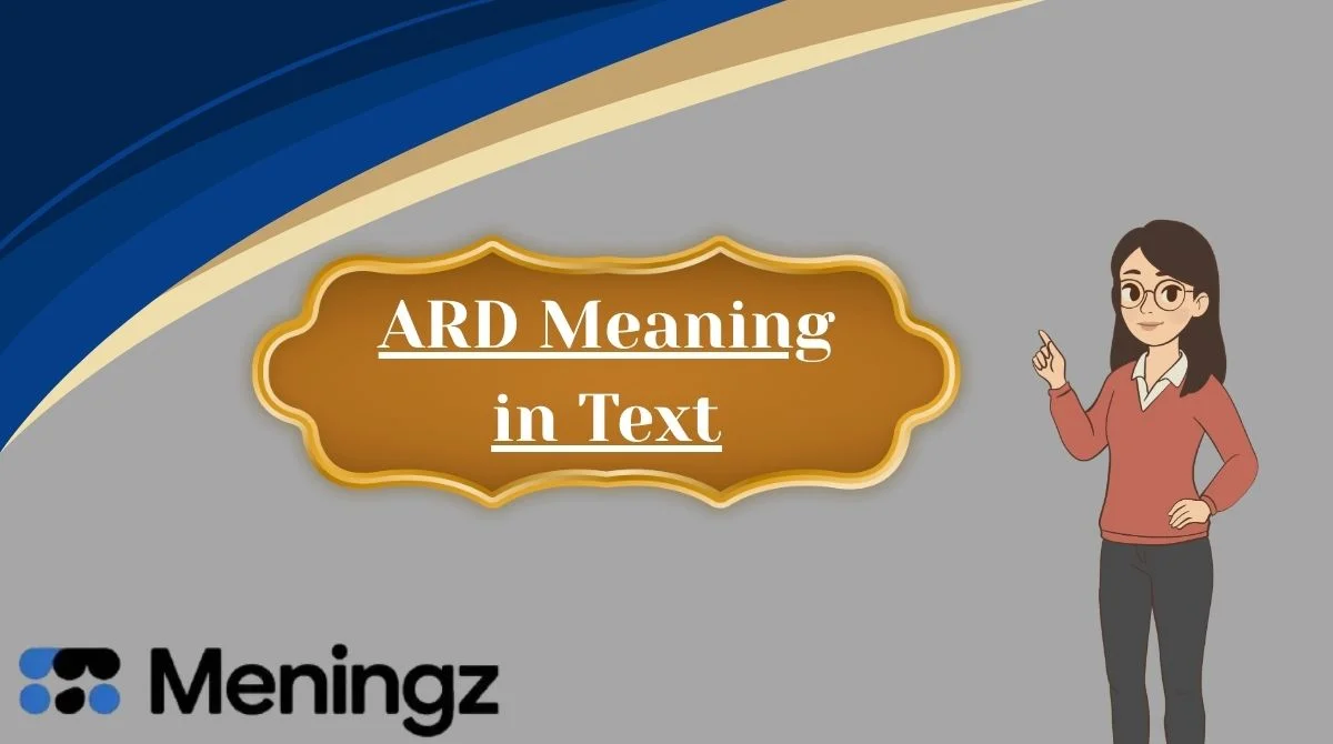 ARD Meaning in Text