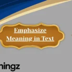 Emphasize Meaning in Text