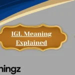IGL Meaning Explained