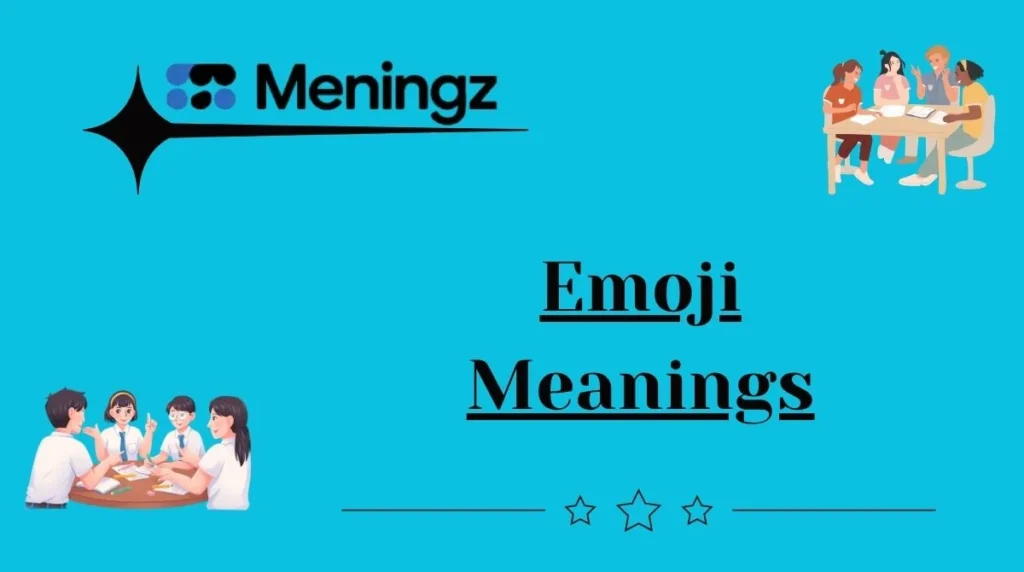 Emoji Meanings