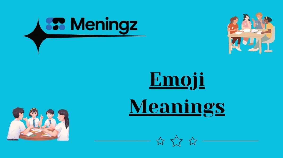 Emoji Meanings