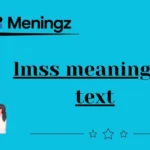 lmss meaning in text
