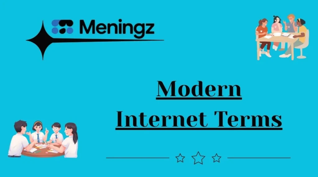 Modern Internet Terms