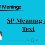 SP Meaning in Text