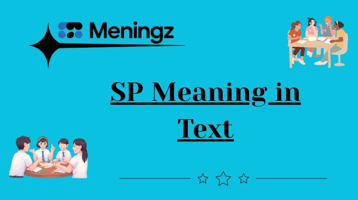 SP Meaning in Text